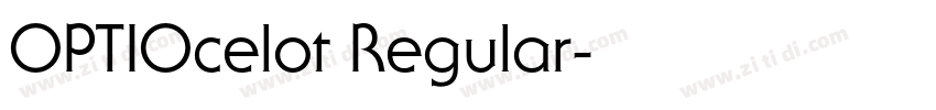 OPTIOcelot Regular字体转换 OPTIOcelot Regular字体转换